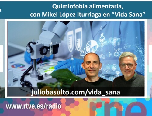 Quimiofobia alimentaria, con Mikel López Iturriaga en «Vida Sana» (29/feb/2024)